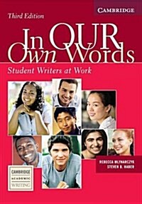 [중고] In our Own Words Student Book : Student Writers at Work (Paperback, 3 Revised edition)
