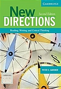 New Directions : Reading, Writing, and Critical Thinking (Paperback, 2 Revised edition)