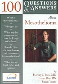 100 Questions & Answers About Mesothelioma (Paperback)