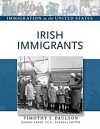 Irish Immigrants (Hardcover)
