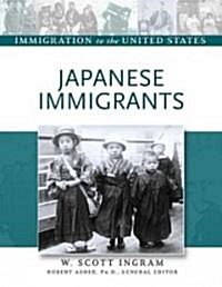 Japanese Immigrants (Hardcover)