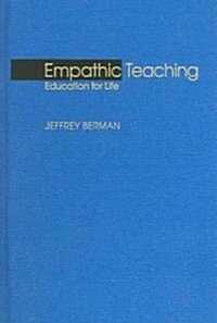 Empathic Teaching (Hardcover)