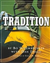 Tradition (Paperback, Revised, Expanded)