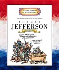 Thomas Jefferson: Third President 1801-1809 (Paperback)