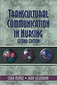 Transcultural Communication in Nursing (Paperback, 2)