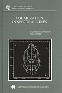 Polarization In Spectral Lines (Hardcover)