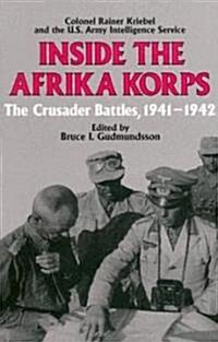 Inside the Afrika Korps (Hardcover)