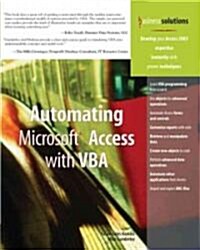 Automating Microsoft Access With VBA (Paperback)