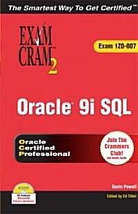 Oracle 9i: SQL Exam Cram 2 (Exam Cram 1z0-007) (Paperback)