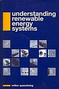 Understanding Renewable Energy Systems (Paperback)