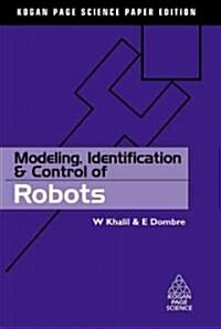 Modeling, Identification & Control of Robots (Paperback)