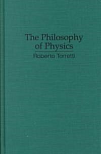 The Philosophy of Physics (Hardcover)