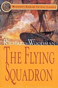 The Flying Squadron: #11 A Nathaniel Drinkwater Novel (Paperback)