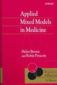 Applied mixed models in medicine