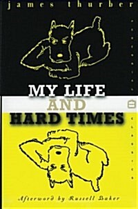 My Life and Hard Times (Paperback)