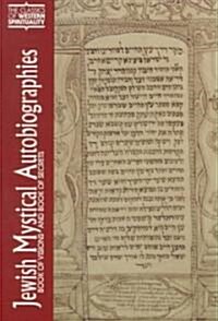 Jewish Mystical Autobiographies: The Book of Visions and Megillat Setarim (Paperback, 96)