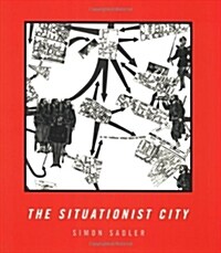 The Situationist City (Paperback, Revised)