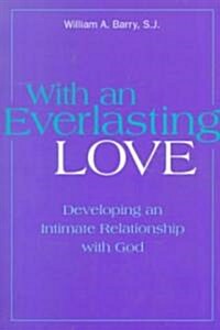 With an Everlasting Love (Paperback)