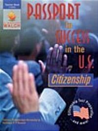 Passport of Success in the U.S.: Citizenship (Paperback)