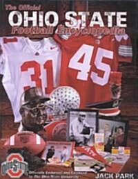 The Official Ohio State Football Encyclopedia (Hardcover)
