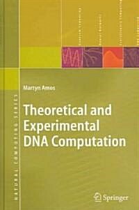 Theoretical and Experimental DNA Computation (Hardcover)