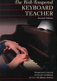 The Well-Tempered Keyboard Teacher (Paperback, 2)