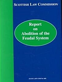 Report on Abolition of the Feudal System (Paperback)