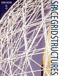 Space Grid Structures (Hardcover)