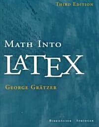 Math Into Latex (Paperback, 3, 2000)