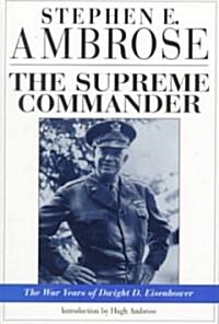 The Supreme Commander (Paperback, Reprint)