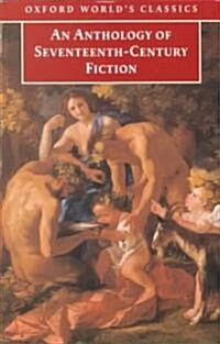 An Anthology of Seventeenth-Century Fiction (Paperback)