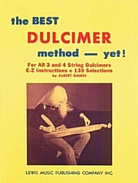 The Best Dulcimer Method Yet (Paperback)