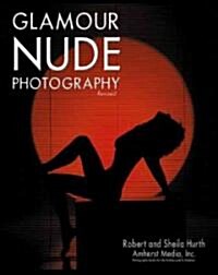 Glamour Nude Photography (Paperback, Revised)