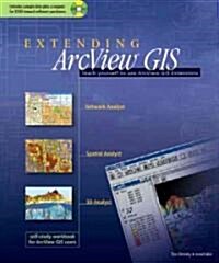 Extending Arcview Gis (Paperback, CD-ROM)