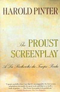 The Proust Screenplay: a la Recherche Du Temps Perdu (Paperback)