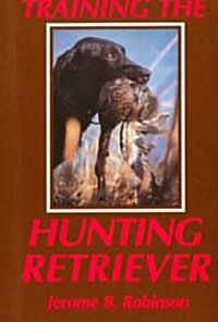 Training the Hunting Retriever (Paperback)