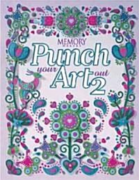 Punch Your Art Out (Paperback)