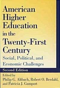 American Higher Education In The Twenty-First Century (Hardcover, 2nd)