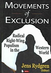 Movements Of Exclusion (Hardcover)