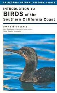 Introduction To Birds Of The Southern California Coast (Paperback)