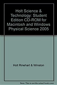 Holt Science & Technology: Student Edition CD-ROM for Macintosh and Windows Physical Science 2005 (Hardcover)