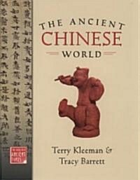 The Ancient Chinese World (Hardcover)