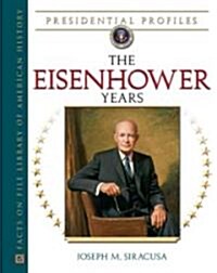 The Eisenhower Years (Hardcover)