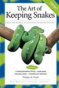 The Art Of Keeping Snakes (Paperback)