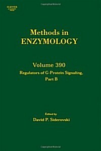Regulators of G Protein Signaling, Part B: Volume 390 (Hardcover)