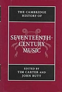 The Cambridge History of Seventeenth-Century Music (Hardcover)