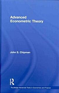 Advanced Econometric Theory (Hardcover)