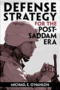 Defense Strategy For The Post-Saddam Era (Paperback)