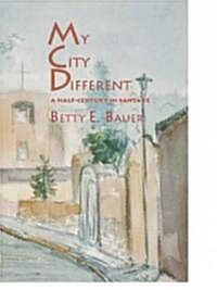 My City Different (Paperback)