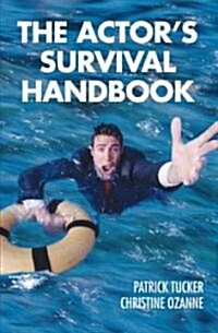 The Actors Survival Handbook (Paperback)